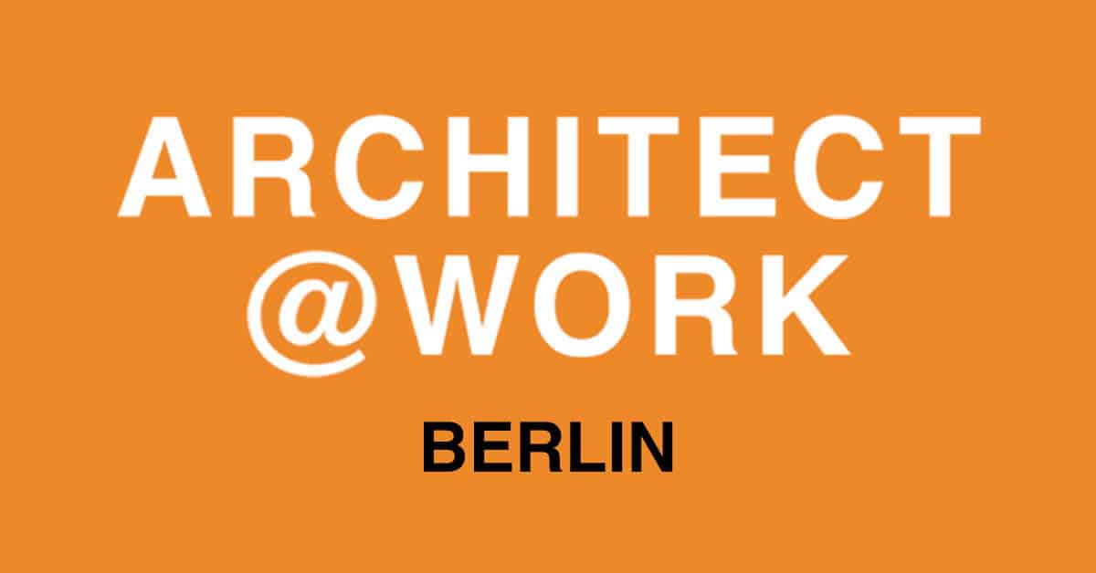 ARCHITECT WORK Berlin
