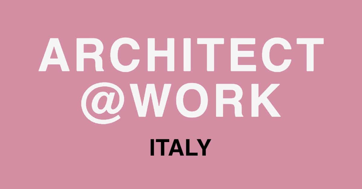 ARCHITECT WORK Italy